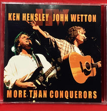 Load image into Gallery viewer, KEN HENSLEY & JOHN WETTON - MORE THAN CONQUERORS - CD