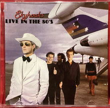 Load image into Gallery viewer, SKYHOOKS - LIVE IN THE 80'S - CD