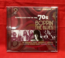 Load image into Gallery viewer, AUSTRALIAN POP OF THE 70'S - BOPPIN' THE BLUES - VOLUME 3 - 2 CD