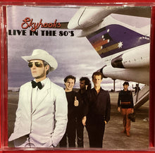 Load image into Gallery viewer, SKYHOOKS - LIVE IN THE 80'S D19493 - CD