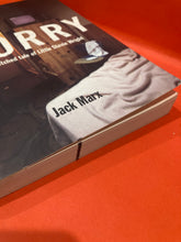 Load image into Gallery viewer, SORRY: THE WRETCHED TALE OF LITTLE STEVIE WRIGHT by JACK MARX - OOP PAPERBACK BOOK