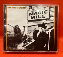 Load image into Gallery viewer, ED KUEPPER - THIS IS THE MAGIC MILE - 3XCD SET