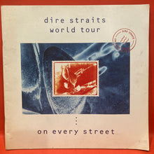Load image into Gallery viewer, DIRE STRAITS - ON EVERY STREET - WORLD TOUR PROGRAM 1991/92