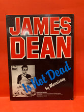 Load image into Gallery viewer, JAMES DEAN IS NOT DEAD - By Morrissey - Paperback Book -  ULTRA RARE 1st ed. 1983
