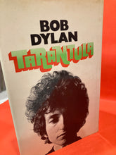 Load image into Gallery viewer, TARANTULA by BOB DYLAN - HARDCOVER BOOK - RARE