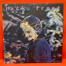Load image into Gallery viewer, JACK FROST- S/T - LP - VINYL - SIGNED BY GRANT McLENNAN & STEVE KILBEY