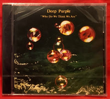 Load image into Gallery viewer, DEEP PURPLE  - WHO DO WE THINK WE ARE - CD (NEW/ SEALED)
