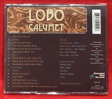 Load image into Gallery viewer, LOBO - CALUMET - CD
