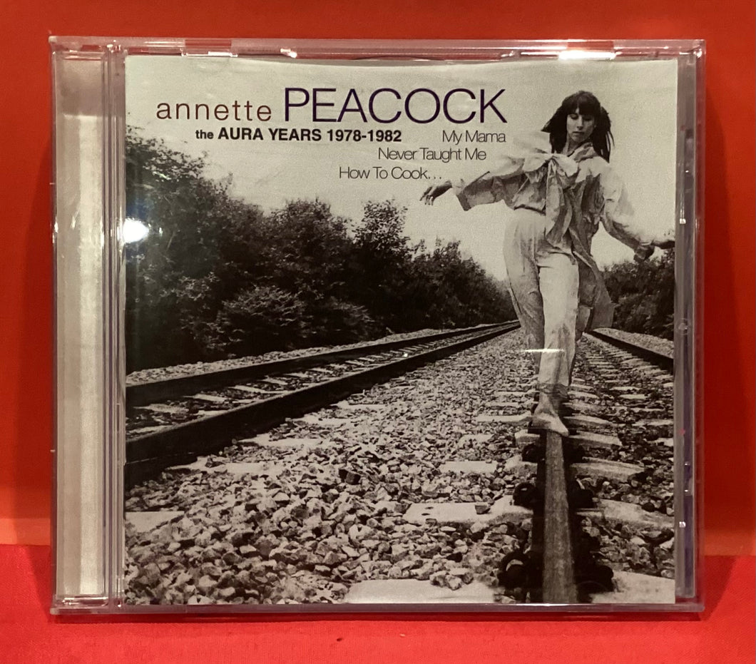 ANNETTE PEACOCK - THE AURA YEARS 1978 - 1982  - CD