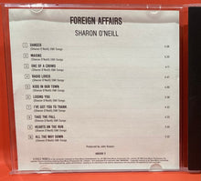 Load image into Gallery viewer, SHARON O'NEILL - FOREIGN AFFAIRS  CD
