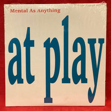 Load image into Gallery viewer, MENTAL AS ANYTHING - AT PLAY  - CD (NEW/ SEALED)
