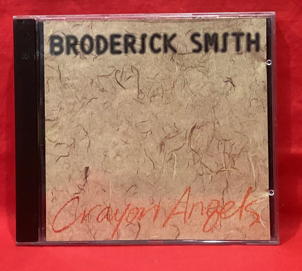 BRODERICK SMITH - CRAYON ANGELS - CD