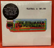 Load image into Gallery viewer, JOE STRUMMER &amp; THE MESCALEROS - GLOBAL A GO-GO   - CD
