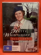 Load image into Gallery viewer, HETTY WAINTHROPP INVESTIGATES - COMPLETE THIRD SERIES - DVD (NEW/SEALED)
