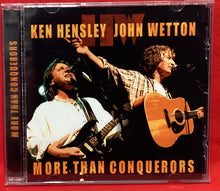 Load image into Gallery viewer, KEN HENSLEY &amp; JOHN WETTON - MORE THAN CONQUERORS - CD
