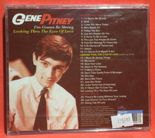 Load image into Gallery viewer, GENE PITNEY - I&#39;M GONNA BE STRONG / LOOKING THRU THE EYES OF LOVE - CD (NEW/SEALED)
