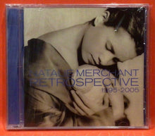 Load image into Gallery viewer, NATALIE MERCHANT - RETROSPECTIVE 1995-2005  - CD (NEW/ SEALED)
