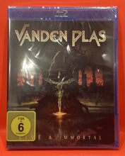 Load image into Gallery viewer, VANDEN PLAS - LIVE &amp; IMMORTAL  - BLU-RAY  (NEW / SEALED)
