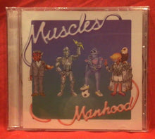 Load image into Gallery viewer, MUSCLES - MANHOOD - CD (NEW/ SEALED)
