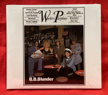 Load image into Gallery viewer, B.B. BLUNDER - WORKERS&#39; PLAYTIME - CD (NEW/ SEALED)
