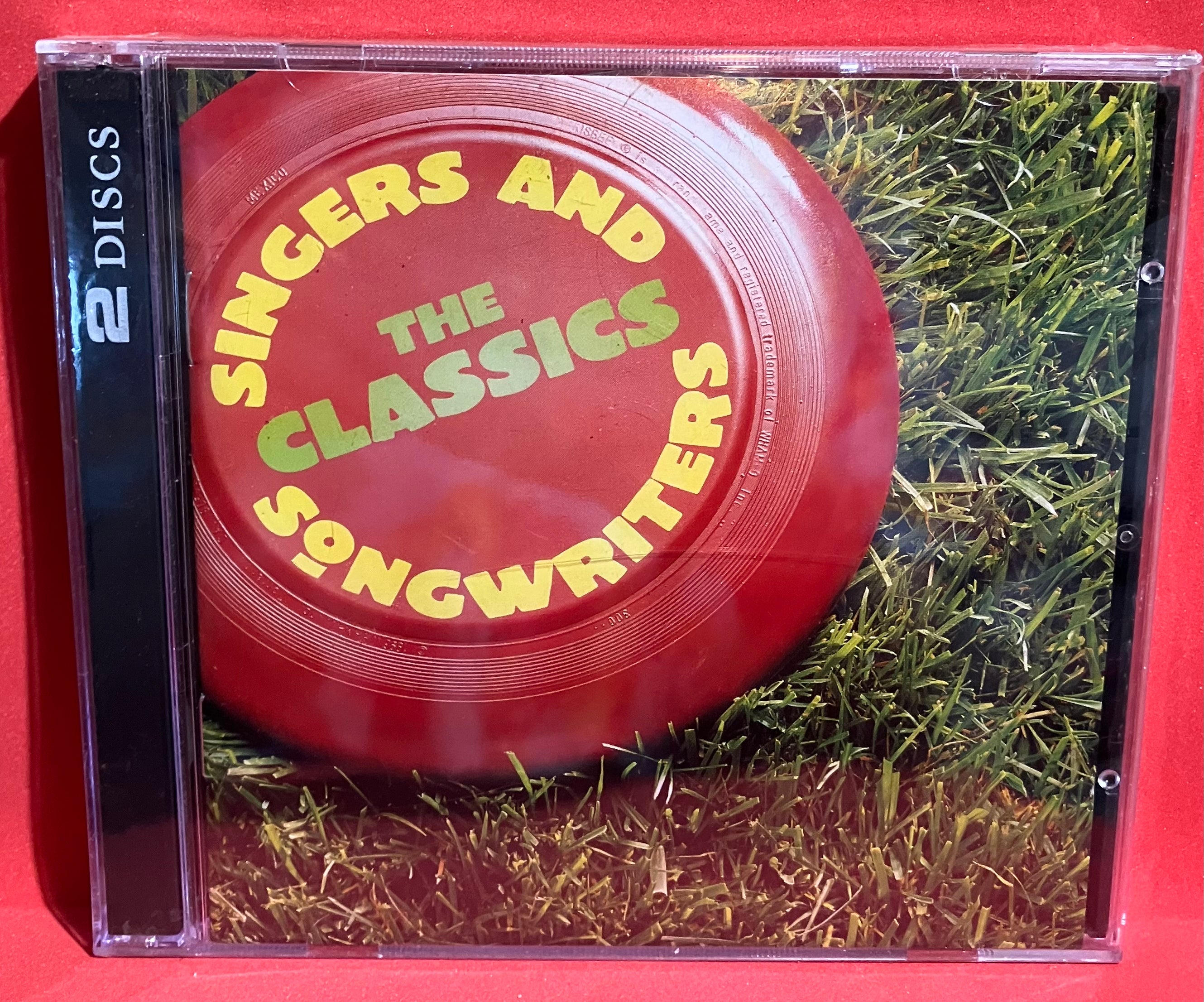 Singer Double Cd SINGERS AND SONGWRITERS - THE CLASSICS - 2 CD SET (SEALED) – Dixon ...