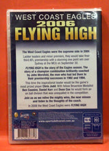 Load image into Gallery viewer, 2006 FLYING HIGH - WEST COAST EAGLES   - DVD (NEW/ SEALED)
