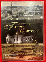 Load image into Gallery viewer, IN THE FOOTSTEPS OF FAMOUS COMPOSERS  - DVD (NEW/ SEALED)
