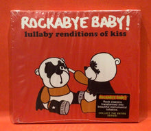 Load image into Gallery viewer, ROCKABYE BABY! LULLABY RENDITIONS OF KISS  - CD
