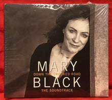 Load image into Gallery viewer, MARY BLACK - DOWN THE CROOKED ROAD - THE SOUNDTRACK - CD (NEW/ SEALED)
