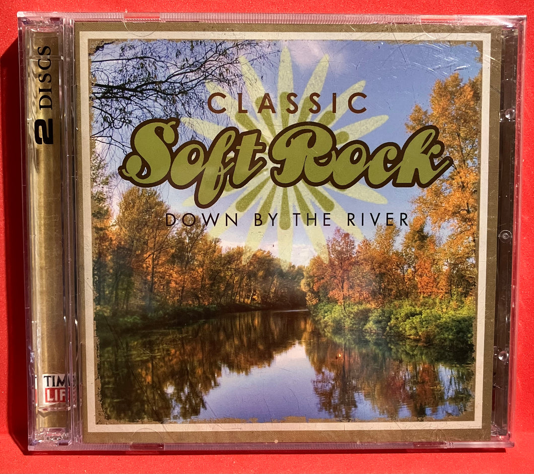 CLASSIC SOFT ROCK - DOWN BY THE RIVER 2 CD SET (SEALED)
