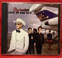 Load image into Gallery viewer, SKYHOOKS - LIVE IN THE 80&#39;S - CD
