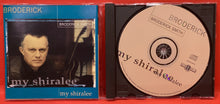 Load image into Gallery viewer, BRODERICK SMITH - MY SHIRALEE  - CD
