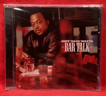 Load image into Gallery viewer, JEFF "TAIN" WATTS - BAR TALK CD (NEW /SEALED)
