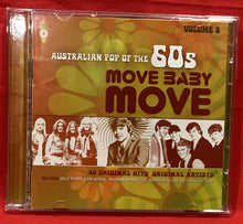 Load image into Gallery viewer, AUSTRALIAN POP OF THE 60'S - MOVE BABY MOVE  - VOLUME 2  - 2 CD
