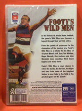 Load image into Gallery viewer, AFL FOOTY&#39;S WILD MEN  - DVD (NEW / SEALED)
