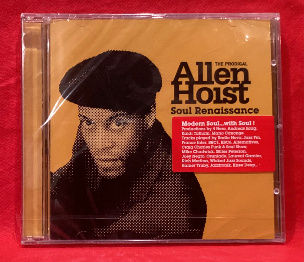 ALLEN HOIST - SOUL RENAISSANCE   - CD (NEW/ SEALED)