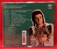 Load image into Gallery viewer, WILLIAM SHAKESPEARE - CAN&#39;T STOP MYSELF FROM LOVING YOU - CD
