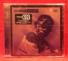 Load image into Gallery viewer, FEVER 333 - DARKER WHITE   - CD (NEW/ SEALED)
