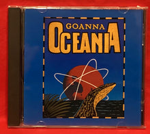 Load image into Gallery viewer, GOANNA - OCEANIA - CD
