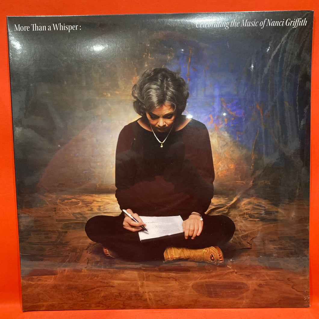 MORE THAN A WHISPER - CELEBRATING THE MUSIC OF NANCI GRIFFITH - VARIOUS ARTISTS TRIBUTE LP - VINYL - NEW/ MINT