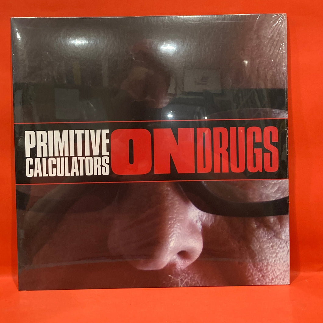 PRIMITIVE CALCULATORS - ON DRUGS LP - LTD ED VINYL - NEW SEALED