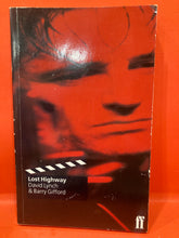 Load image into Gallery viewer, LOST HIGHWAY - SCREENPLAY - BY DAVID LYNCH &amp; BARRY GIFFORD - PAPERBACK
