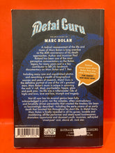 Load image into Gallery viewer, METAL GURU: THE LIFE AND MUSIC OF MARC BOLAN - BY PAUL ROLOAND - PAPERBACK BOOK
