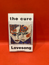 Load image into Gallery viewer, THE CURE - LOVESONG -  CASSETTE SINGLE CASSINGLE - AUSSIE PRESS ULTRA RARE!
