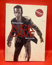 Load image into Gallery viewer, NICK CAVE: MERCY ON ME - REINHARD KLIEST - GRAHIC NOVEL - PAPERBACK - SIGNED COPY
