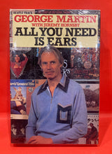 Load image into Gallery viewer, ALL YOU NEED IS EARS - GEORGE MARTIN with JEREMY HORNSBY -  HARDCOVER BOOK
