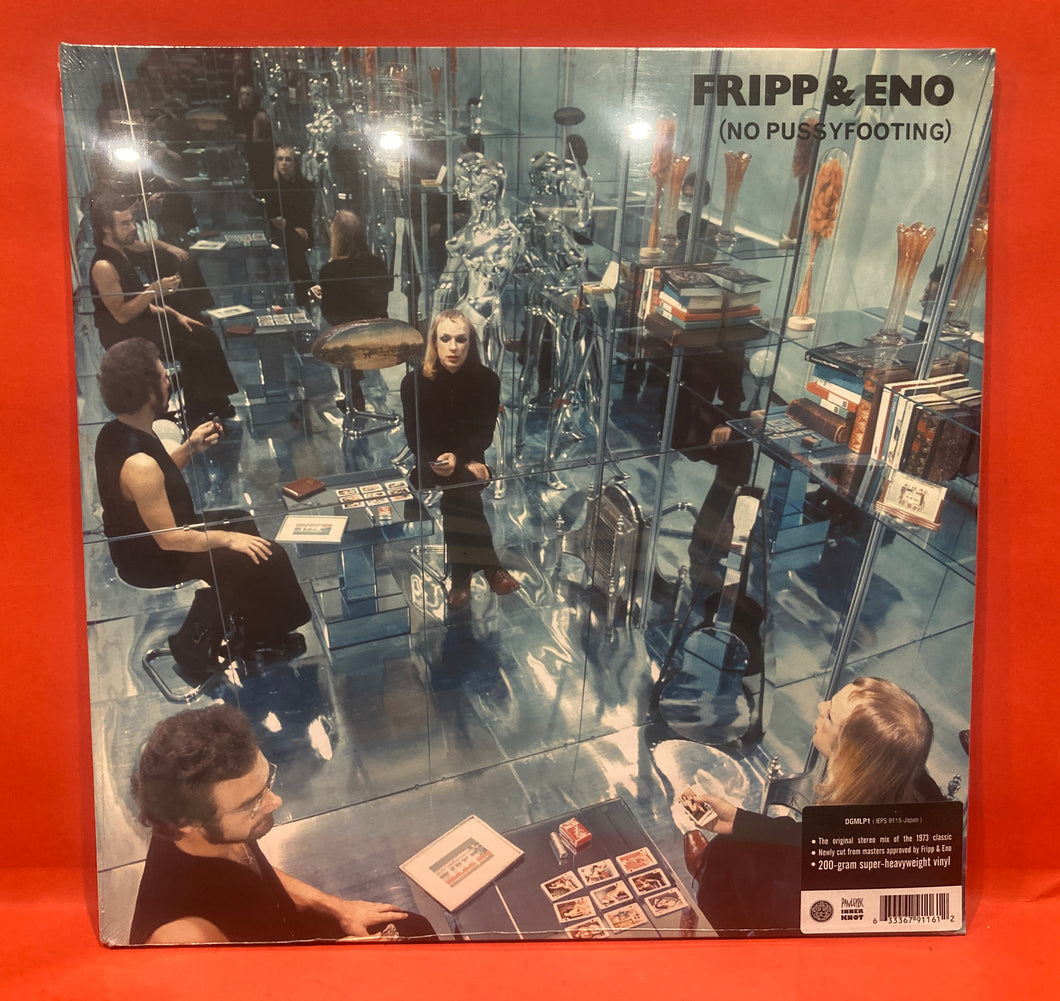 FRIPP & ENO - (NO PUSSYFOOTING) LP - 200g  VINYL (NEW/SEALED)