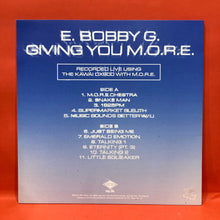 Load image into Gallery viewer, E. BOBBY G. - GIVING YOU MORE LP - VINYL
