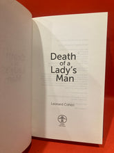 Load image into Gallery viewer, LEONARD COHEN - DEATH OF A LADY&#39;S MAN: A COLLECTION OF POETRY &amp; PROSE  - HARDCOVER
