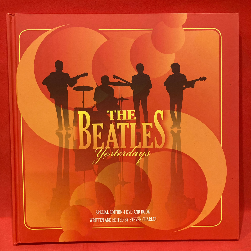 THE BEATLES - YESTERDAYS - SPECIAL EDITION BOOK WITH 4X DVD - STEVEN CHARLES